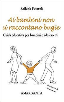  Ai bambini non si raccontano bugie